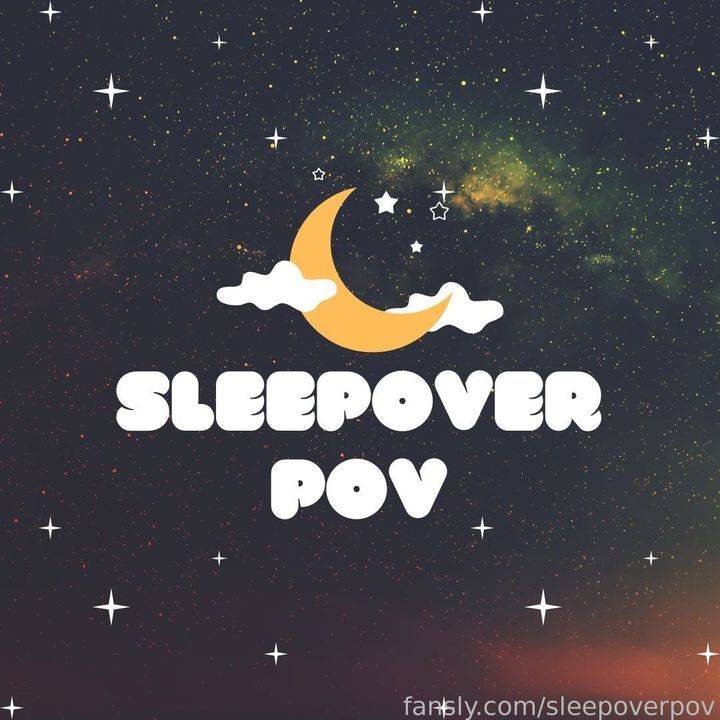 fansly sleepoverpov profile photo. sleepoverpov 2