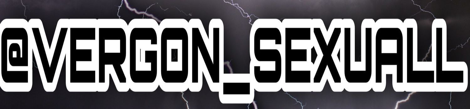 loverfans VERGON_SEXUALL profile banner  