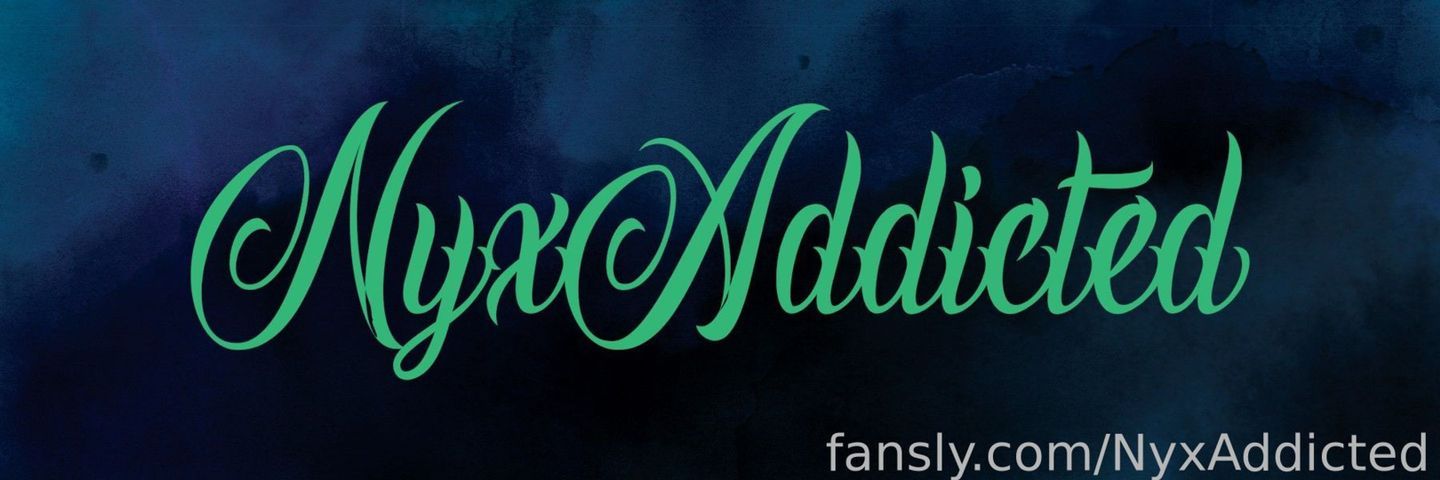 fansly NyxAddicted profile banner  
