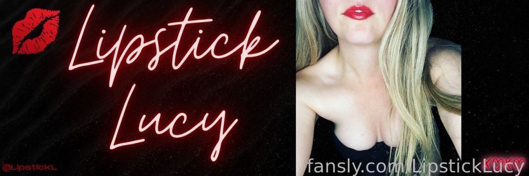 fansly LipstickLucy profile banner