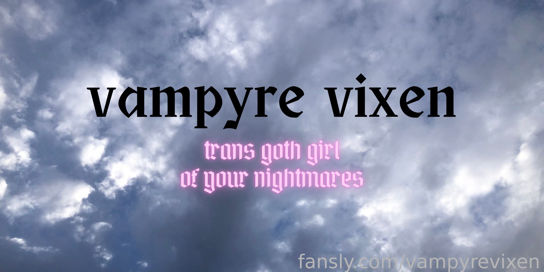 fansly vampyre vixen 🦇🖤*~ profile banner  
