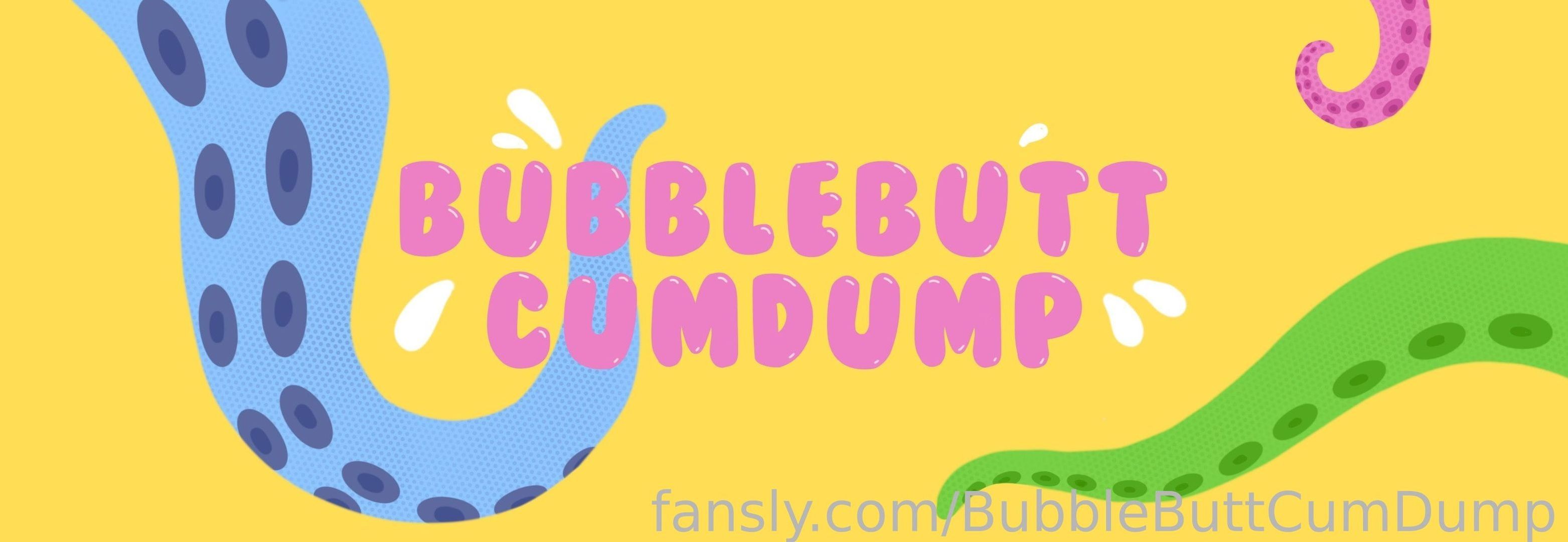 fansly BubbleButtCumDump profile banner  