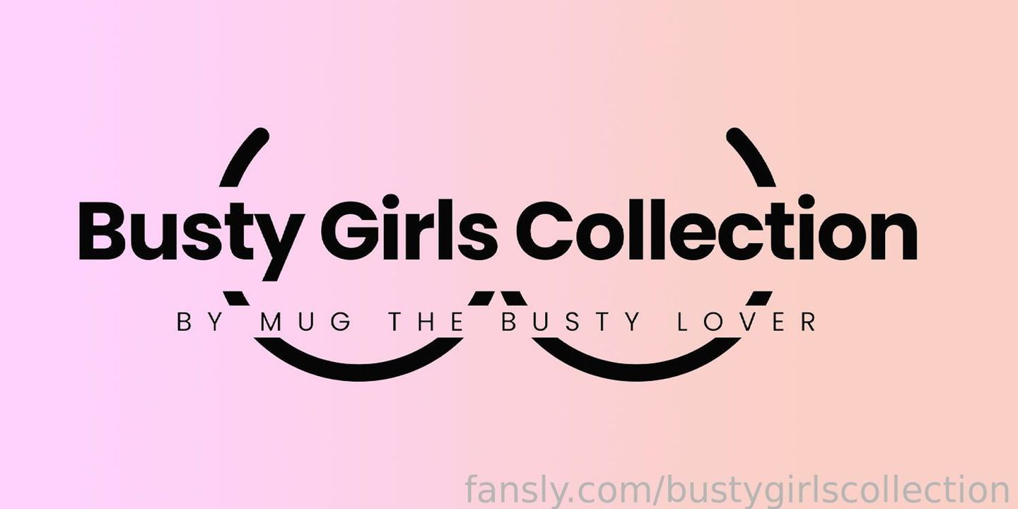 fansly BustyGirlsCollection profile banner